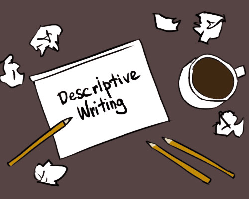 The Secret to Writing a Great Descriptive Essay